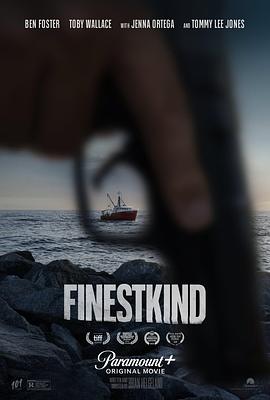 【Finest Kind】海报