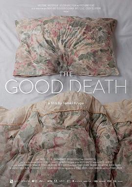 【The Good Death】海报