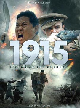 【1915: Legend of the Gurkhas】海报