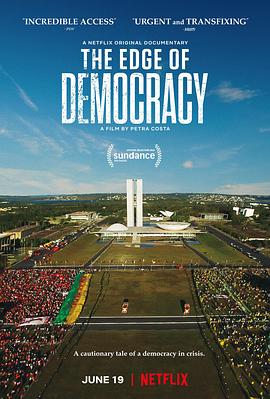 【The Edge of Democracy】海报