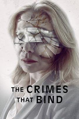 【The Crimes That Bind】海报