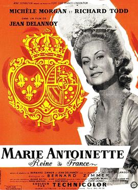 【Marie Antoinette Queen of France】海报