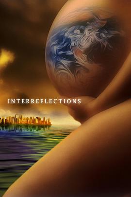 【InterReflections I】海报