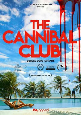 【The Cannibal Club】海报