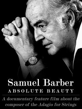 【Samuel Barber: Despite and Still】海报