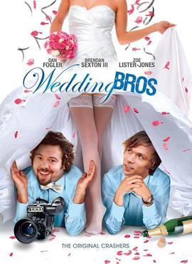 【The Wedding Bros.】海报