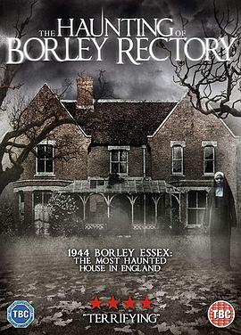 【The Haunting of Borley Manor】海报