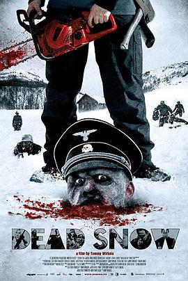 【Dead snow】海报