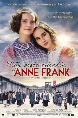 【My Best Friend Anne Frank】海报