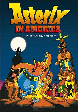 【Asterix Conquers America】海报