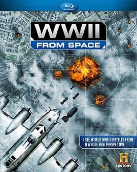 【World War 2 From Space】海报