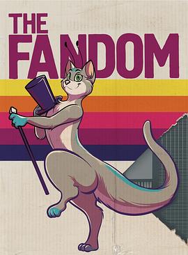 【The Fandom : A Furry Documentary】海报